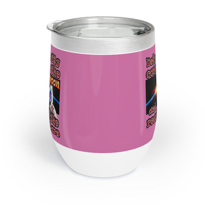 defy conquer reach - Chill Wine Tumbler (light pink)
