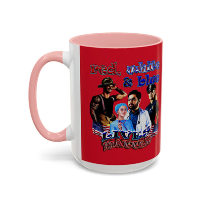 rw&b lives matter - Accent Mug (dark red)