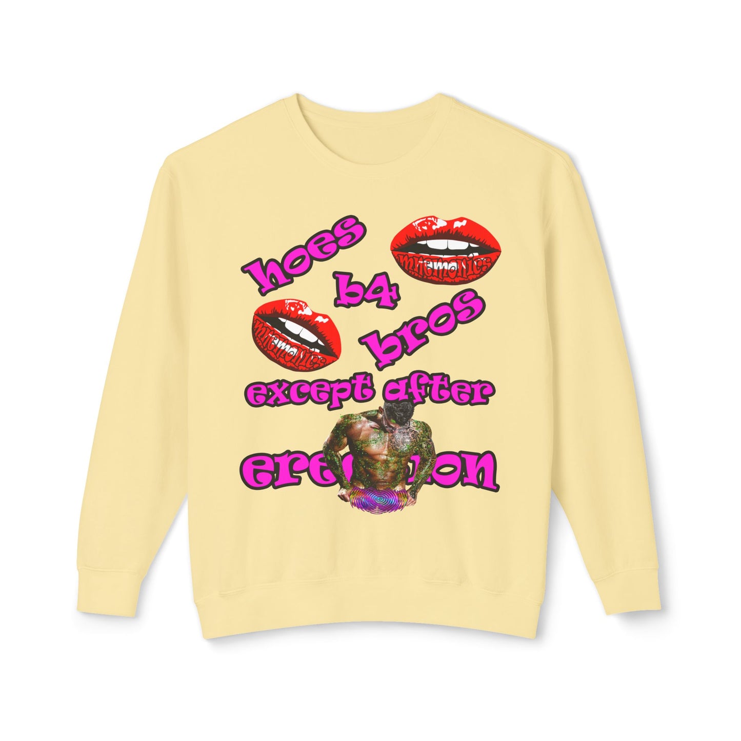 hoes b4 bros - Unisex Lightweight Crewneck Sweatshirt