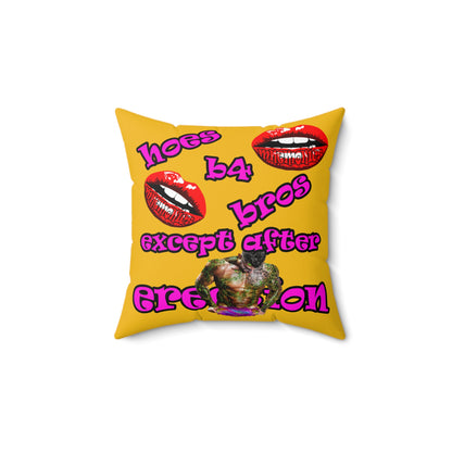 hoes b4 bros - Spun Polyester Square Pillow - (yellow)
