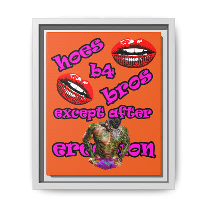hoes b4 bros - framed canvas art (orange)