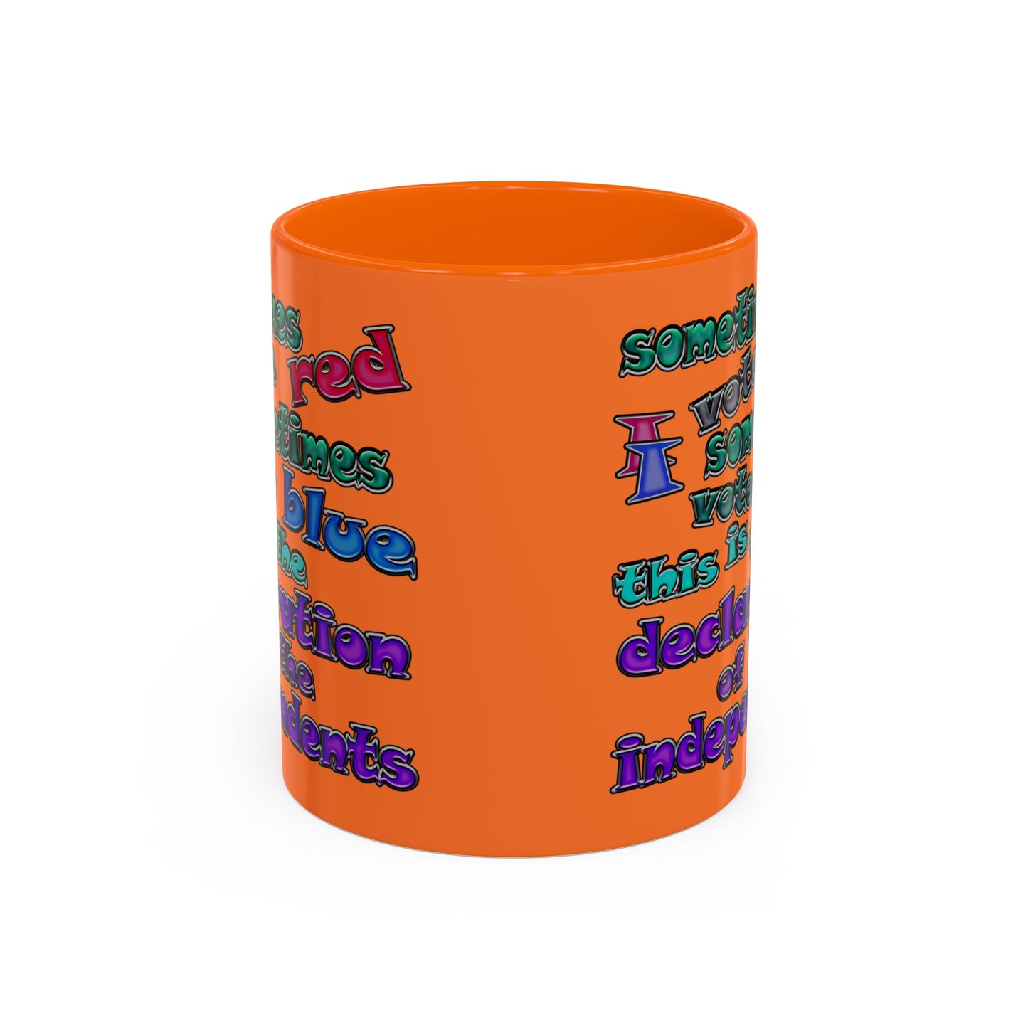 declaration of the independents - Accent Mug (crusta)