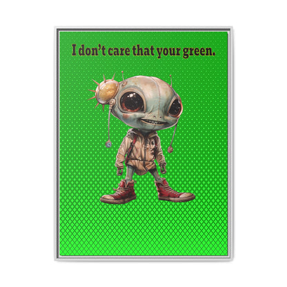I don't care that your green - framed canvas art (logo green)