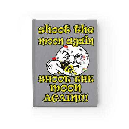 shoot the moon again - journal-lined (grey)