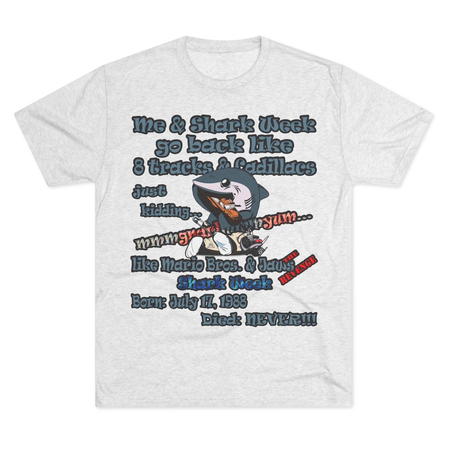 shark week - Unisex Tri-Blend Crew Tee