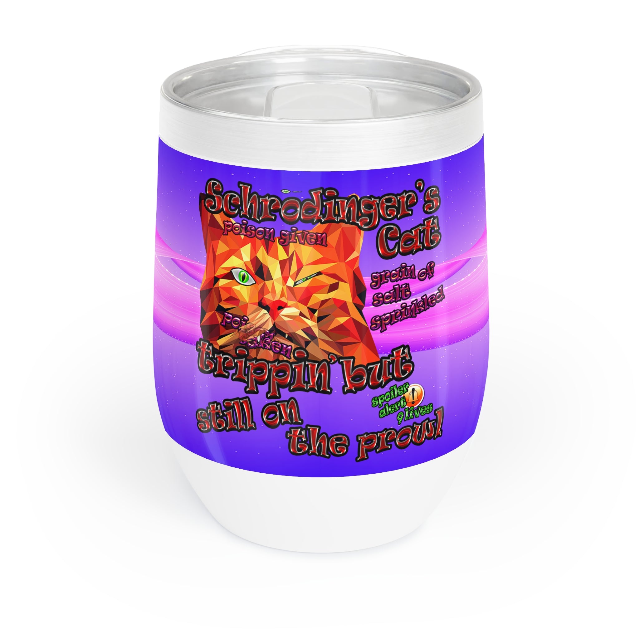 schrodinger's cat - Chill Wine Tumbler (purple-pink wave)