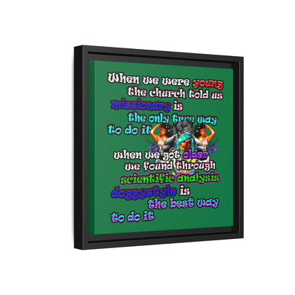 doggystyle - framed canvas art (dark green)