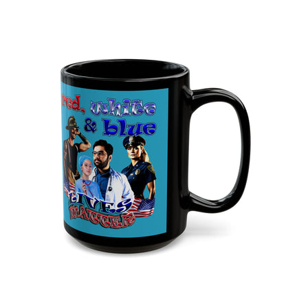rw&b lives matter - Black Mug (turquoise)