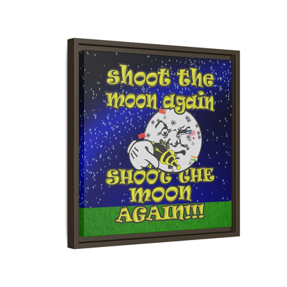 shoot the moon again - framed canvas art ('snoops' background)