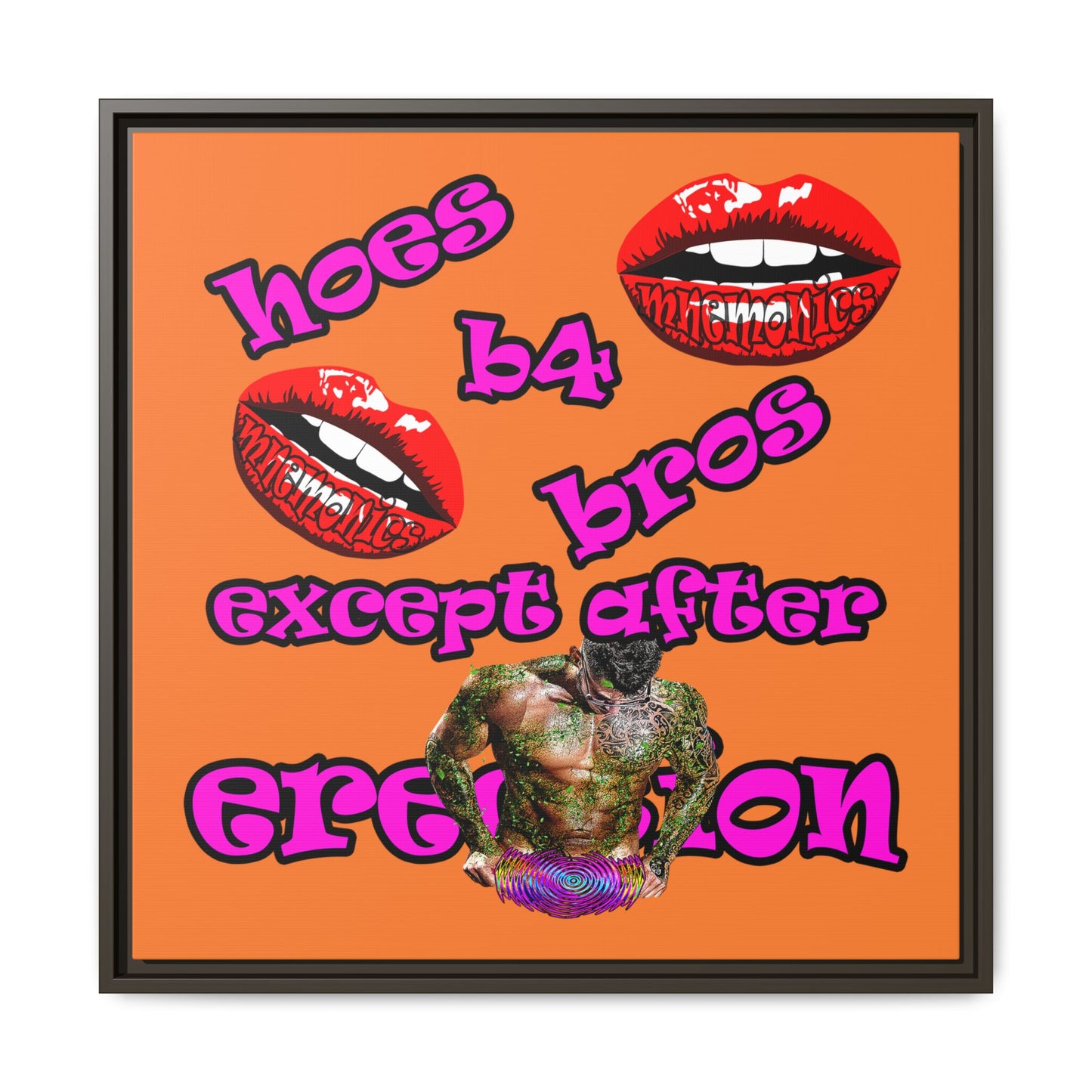 hoes b4 bros - framed canvas art (crusta)