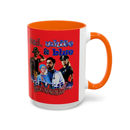 rw&b lives matter - Accent Mug (red)