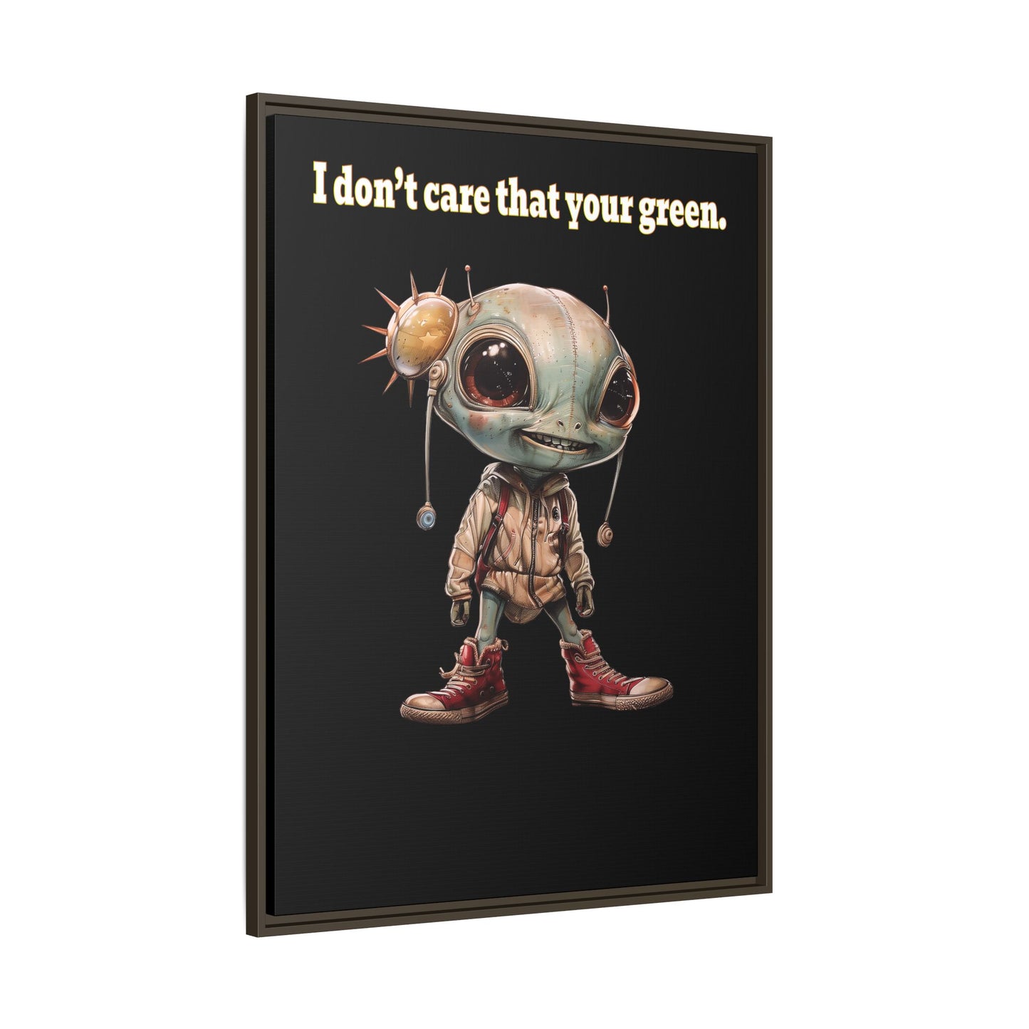 I don't care that your green - framed canvas art (black)