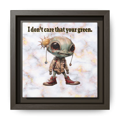 I don't care that your green - framed canvas art (white marble)
