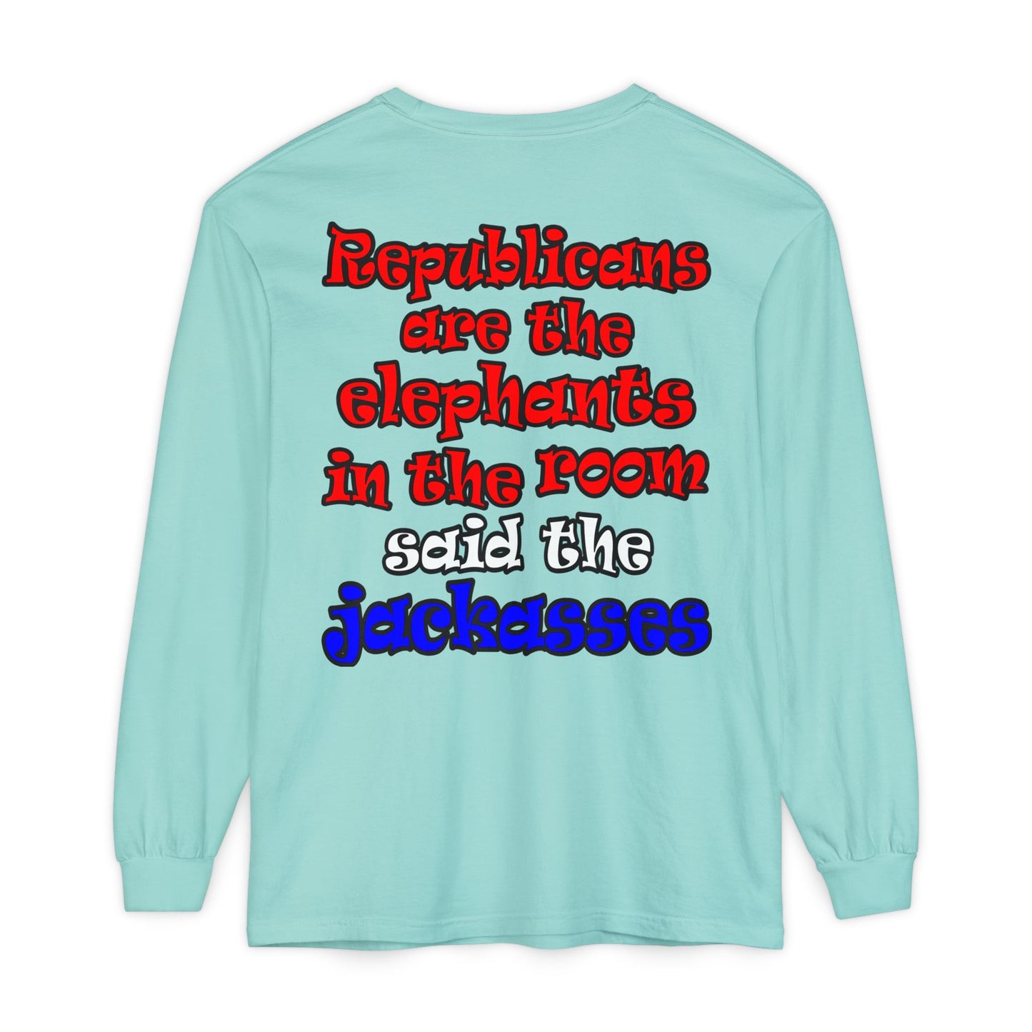 donkeys and elephants - Unisex Garment-dyed Long Sleeve T-Shirt