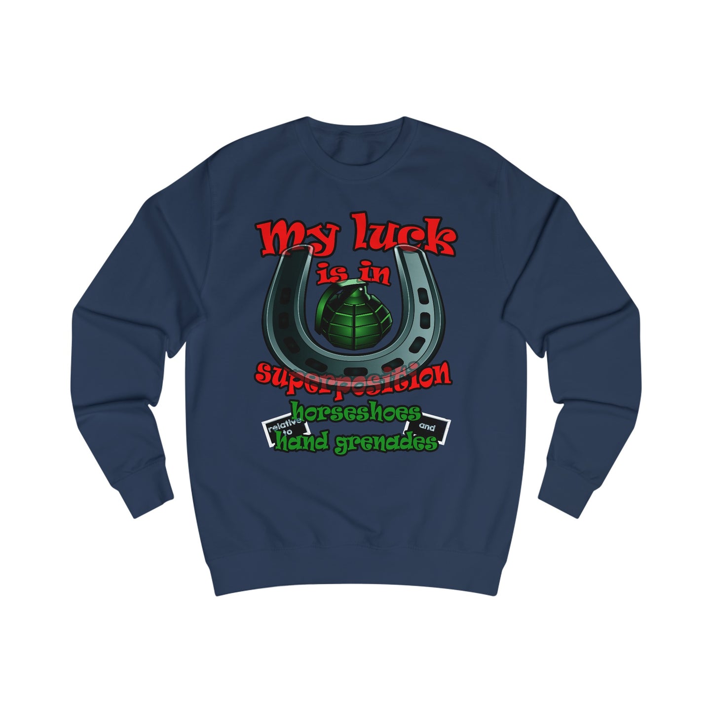 my luck - Men's Sweatshirt