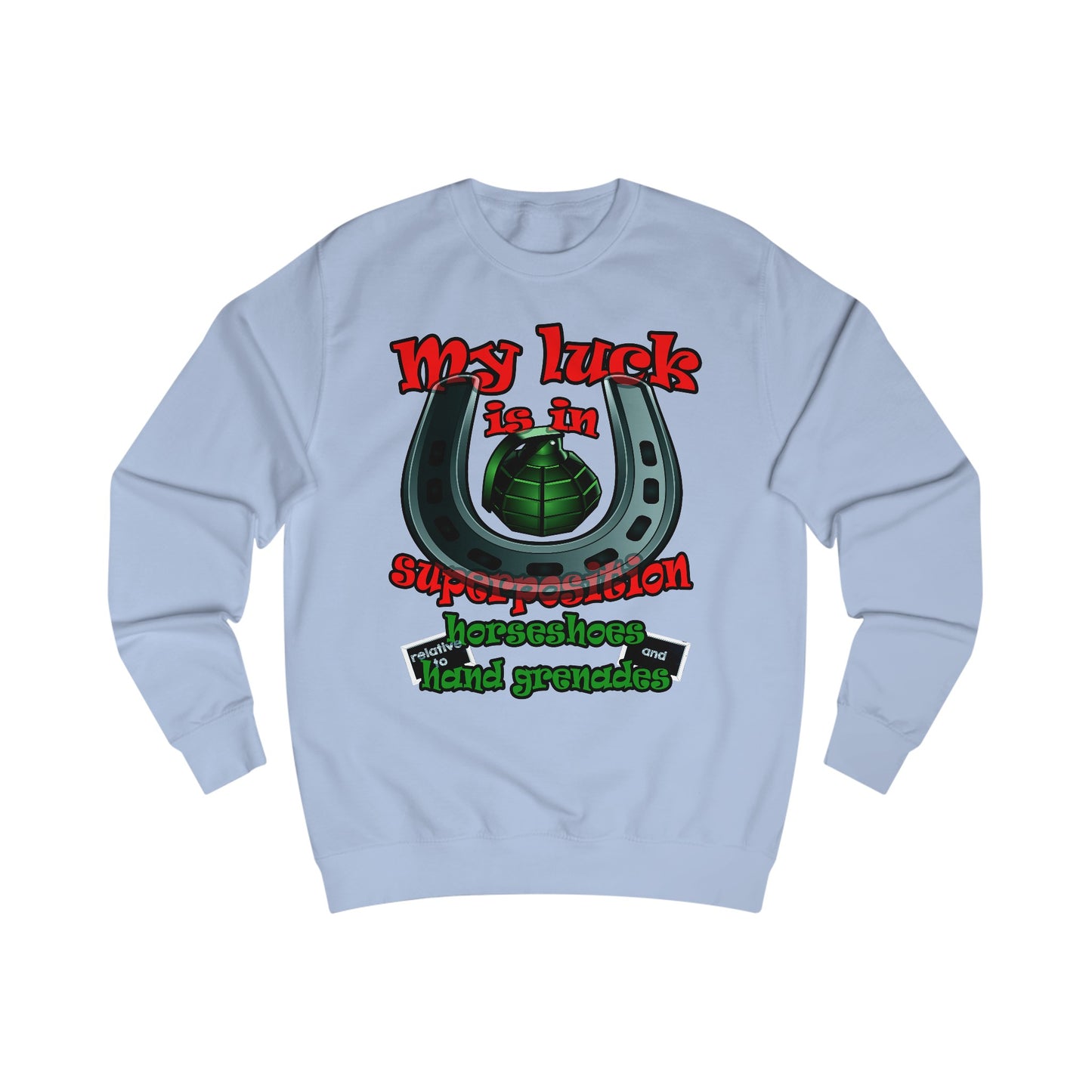 my luck - Men's Sweatshirt