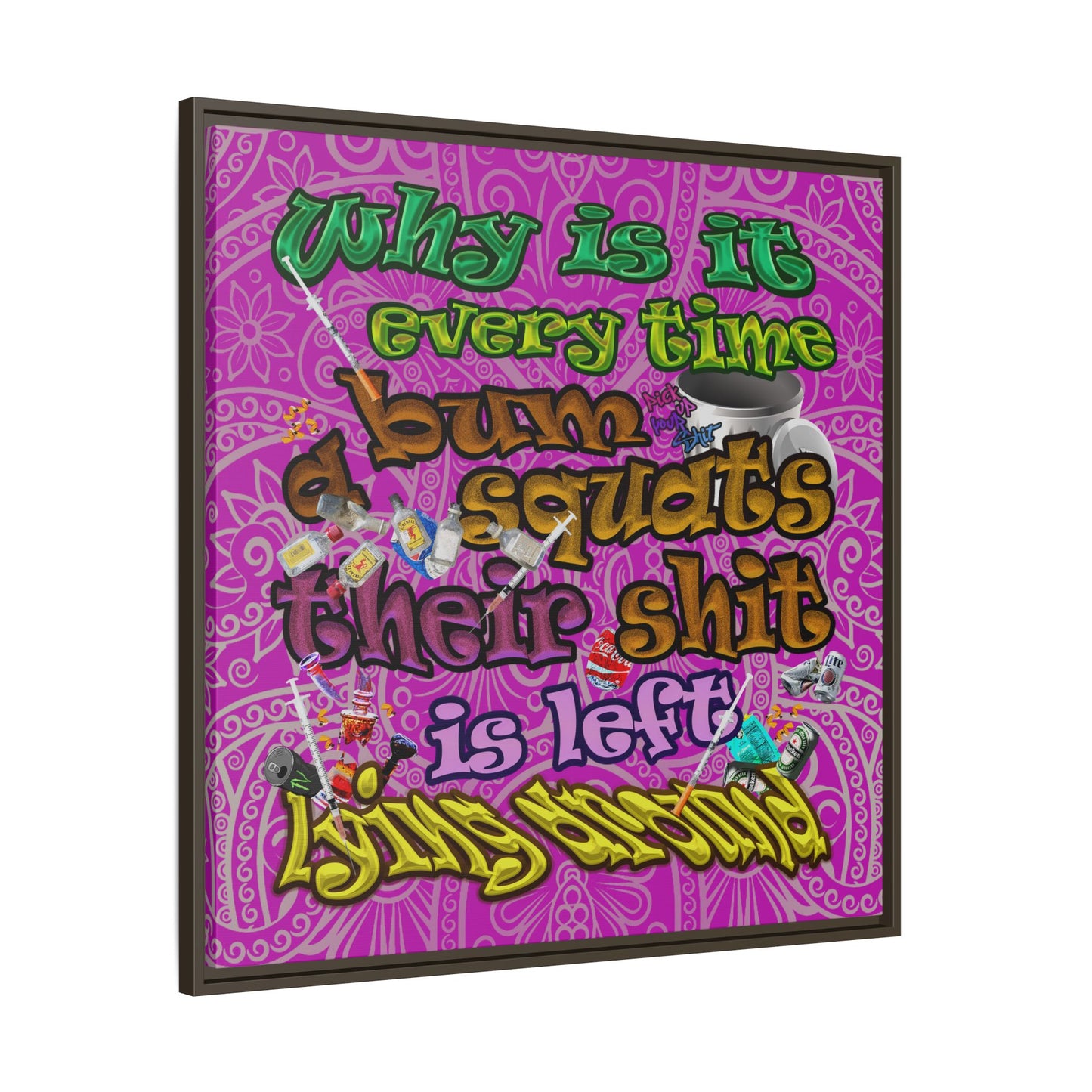the bum's shit - framed canvas art (pink swirl)