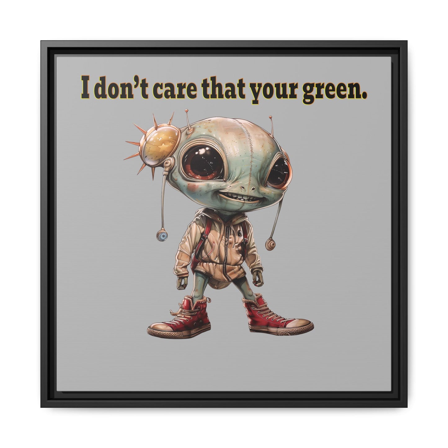 I don't care that your green - framed canvas art (light grey)