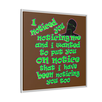 noticed you noticing - framed canvas art (brown)