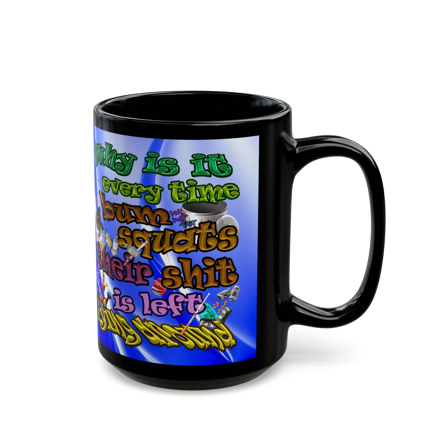 the bum's shit - Black Mug (blue-white wave)