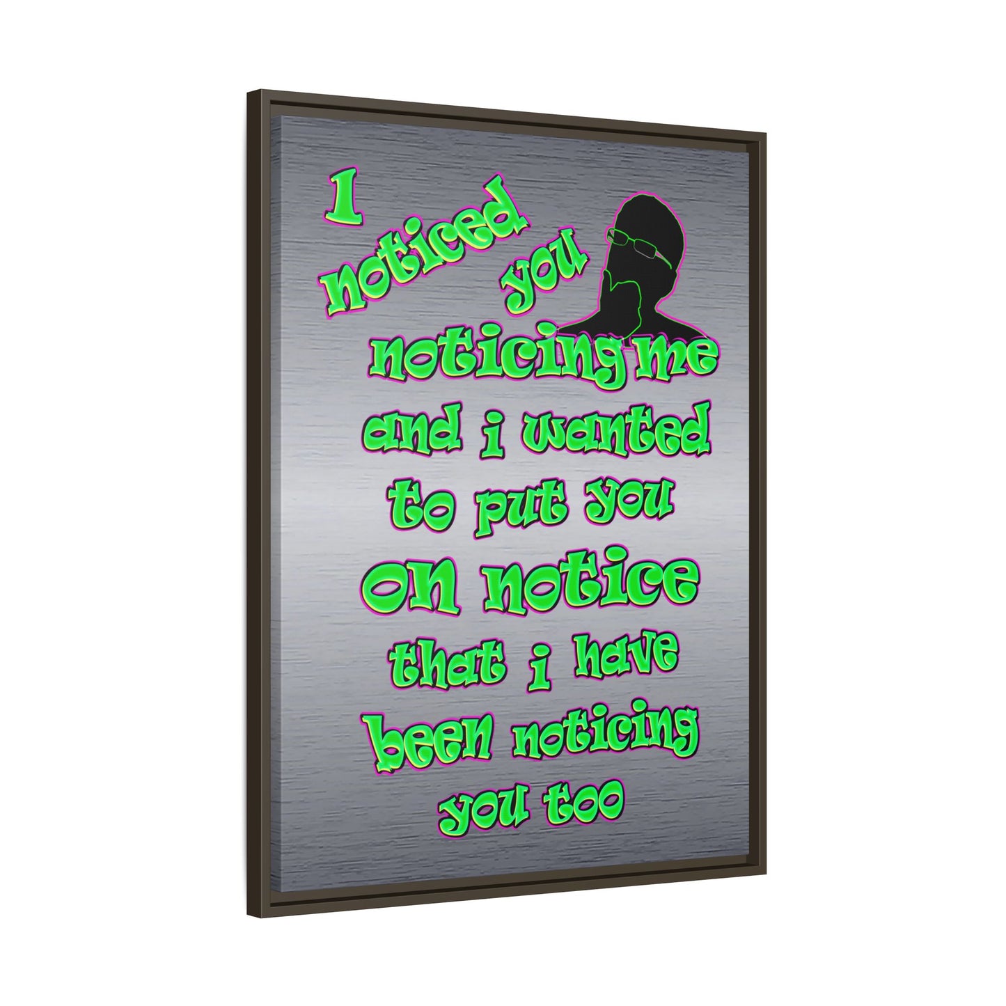 noticed you noticing - framed canvas art (brushed nickel)