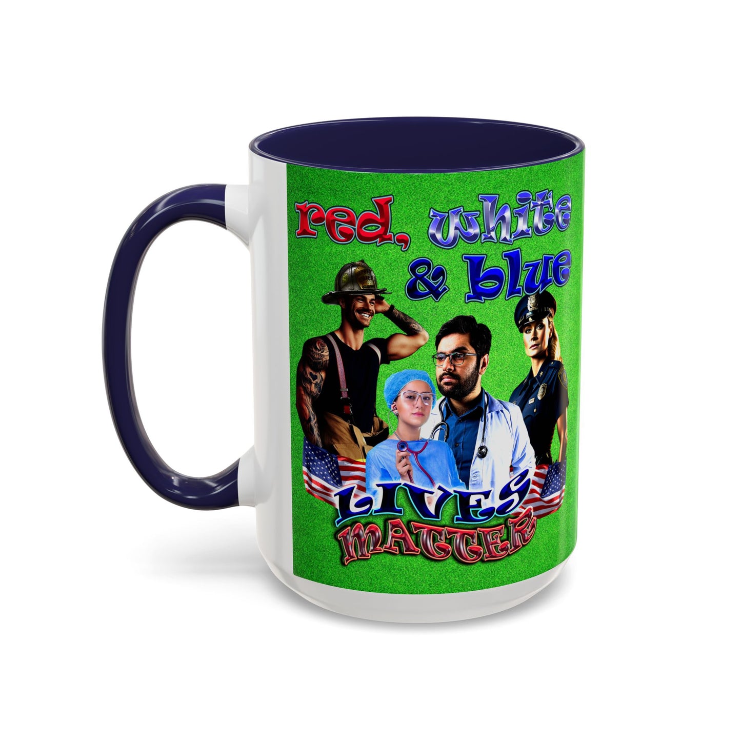 rw&b lives matter - Accent Mug (green turf)