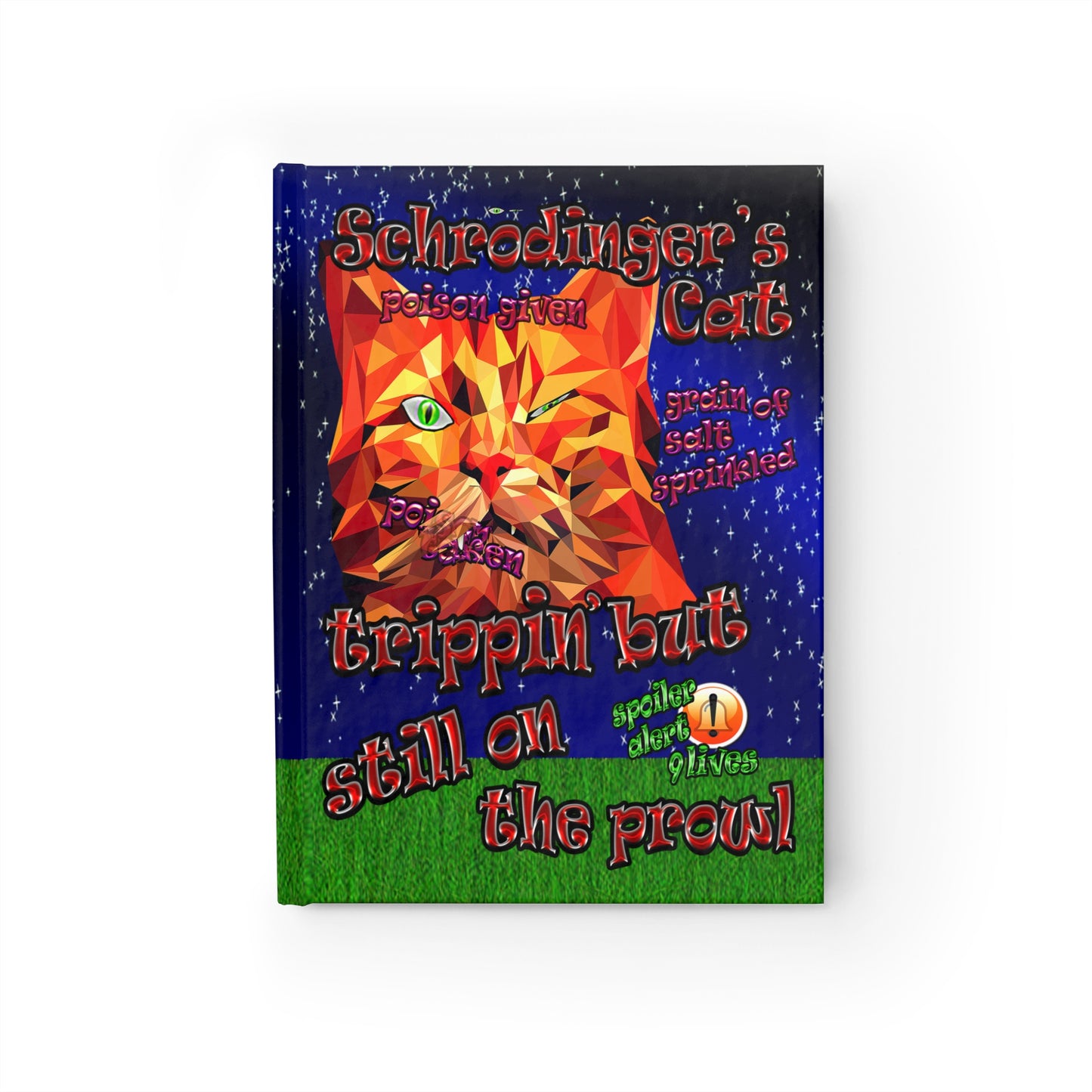schrodinger's cat - journal-lined ('snoops' background)