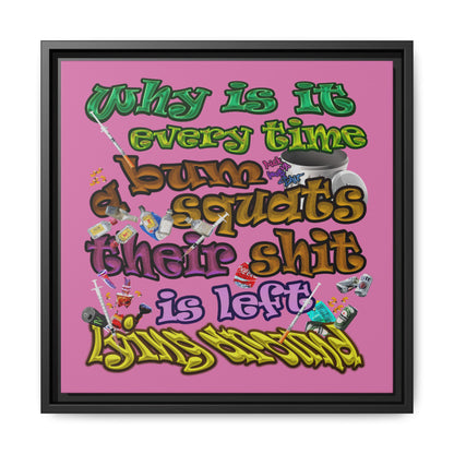 the bum's shit - framed canvas art (light pink)
