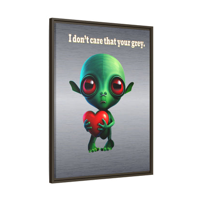 I don't care that your grey - framed canvas art (brushed nickel)