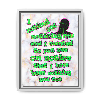 noticed you noticing - framed canvas art (white marble)