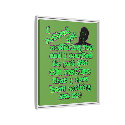 noticed you noticing - framed canvas art (green)