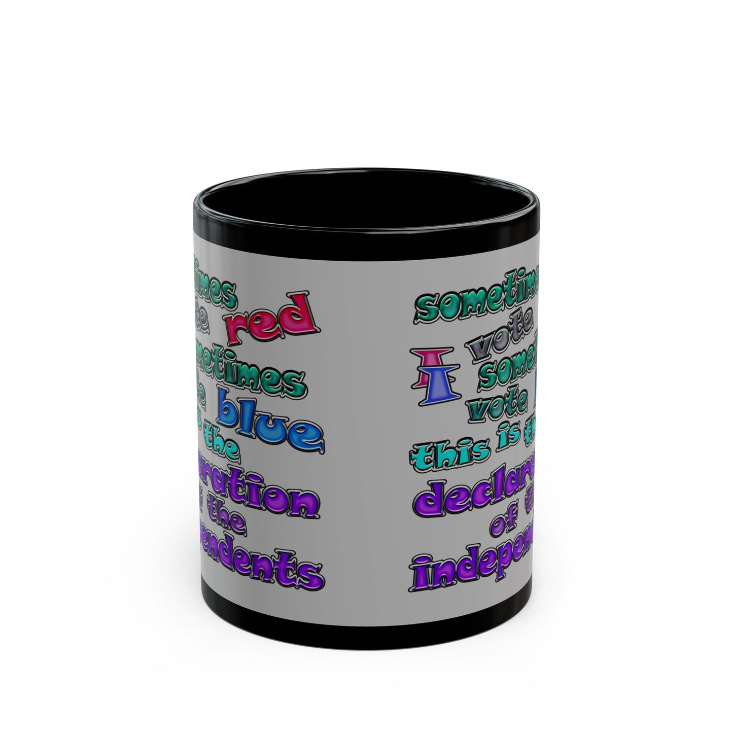 declaration of the independents - Black Mug (light grey)