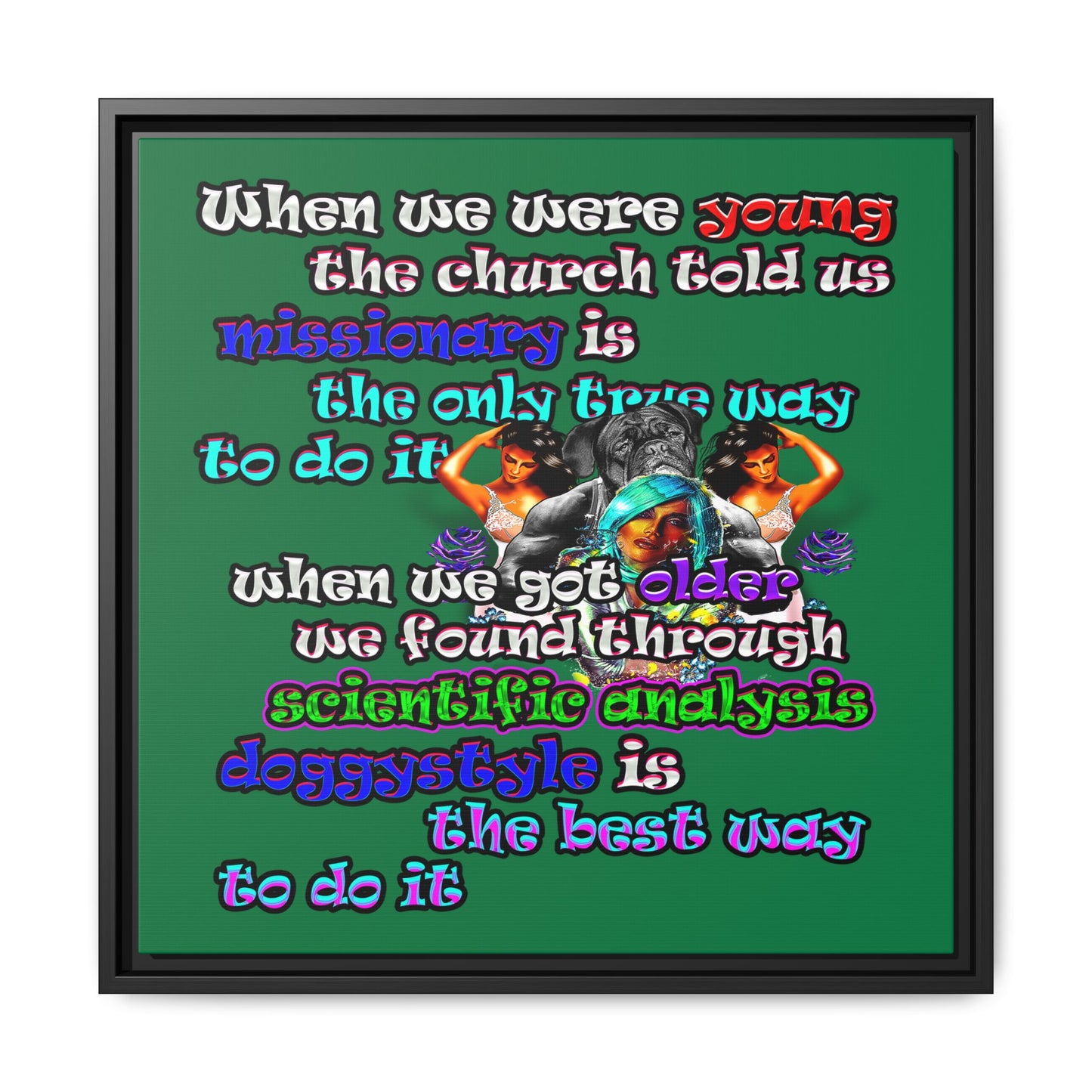 doggystyle - framed canvas art (dark green)