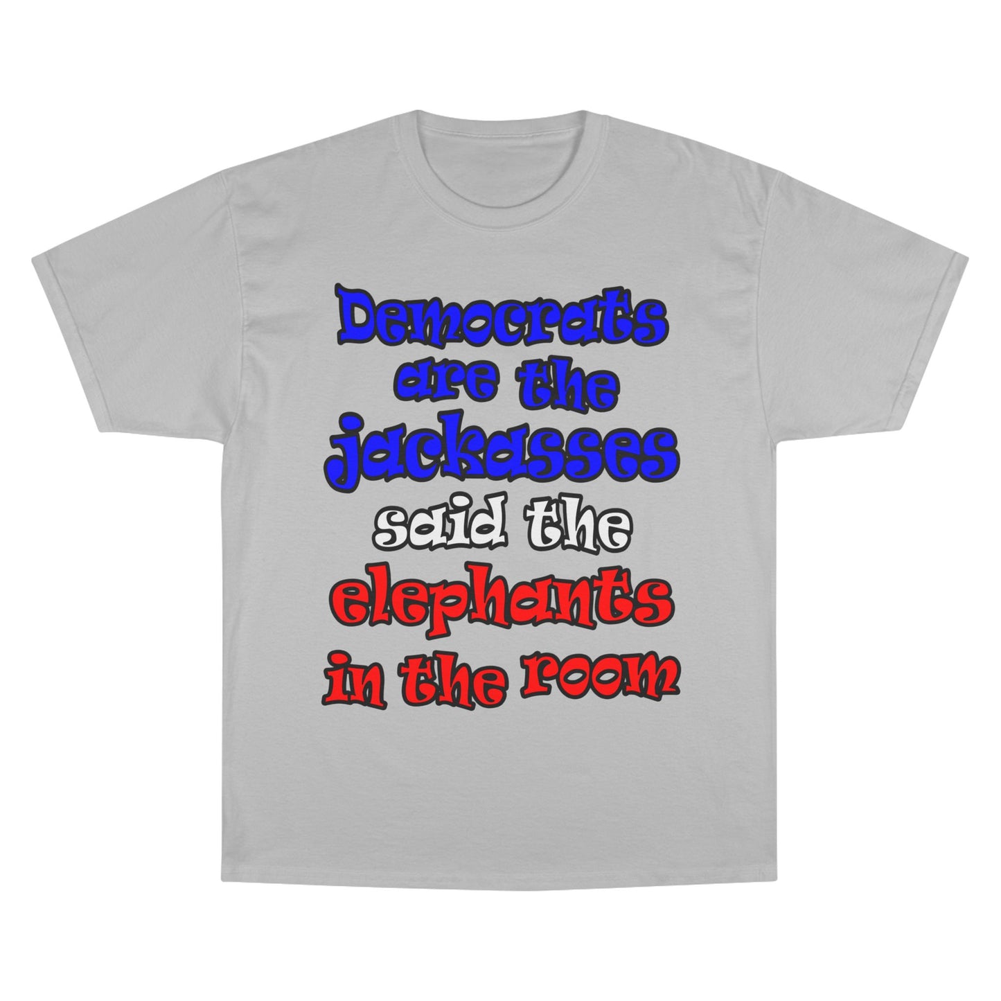 donkeys and elephants - Champion T-Shirt