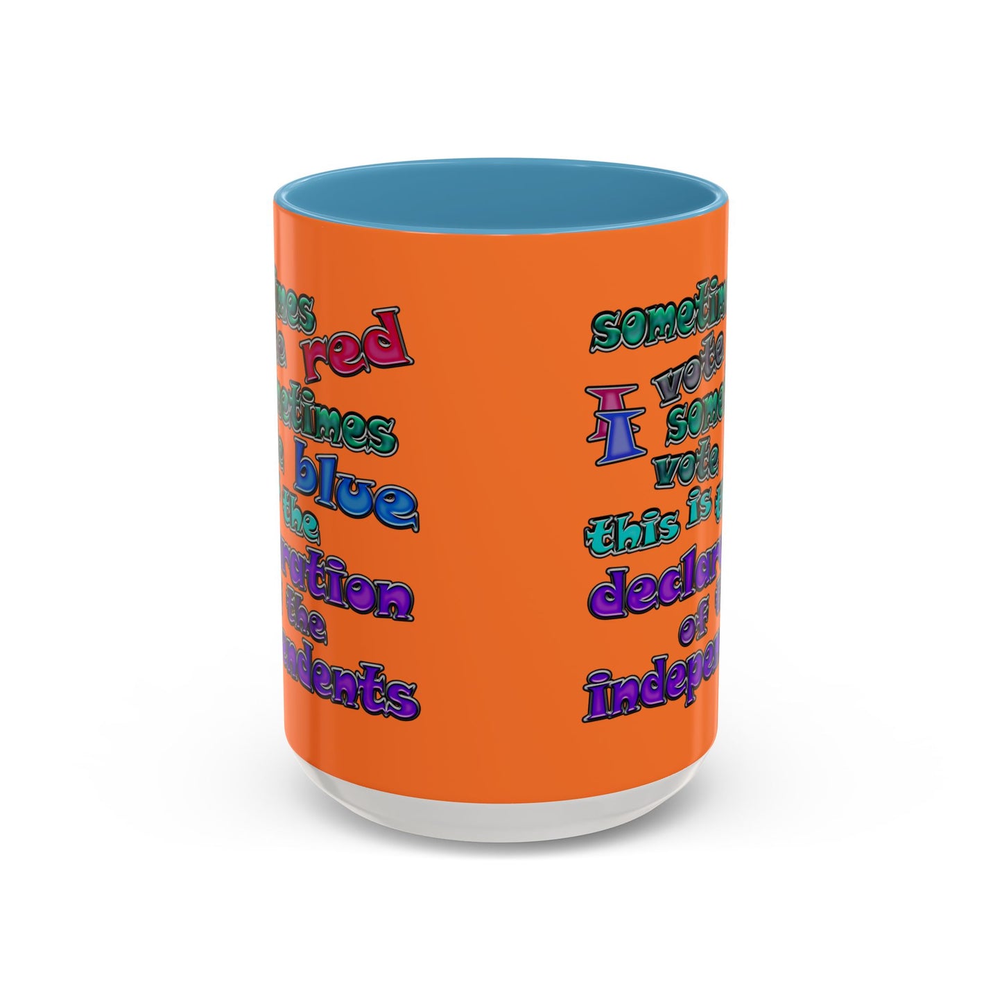 declaration of the independents - Accent Mug (crusta)