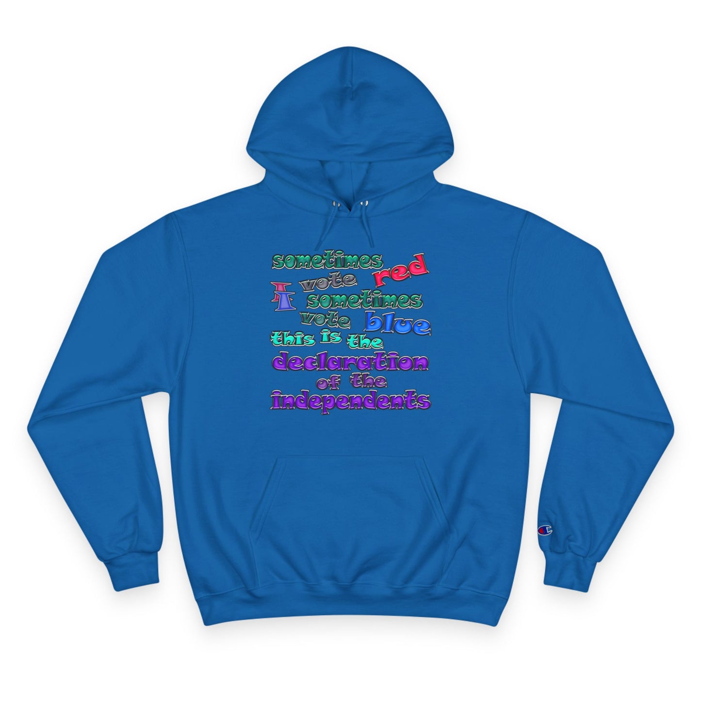 declaration of the independents - Champion Hoodie
