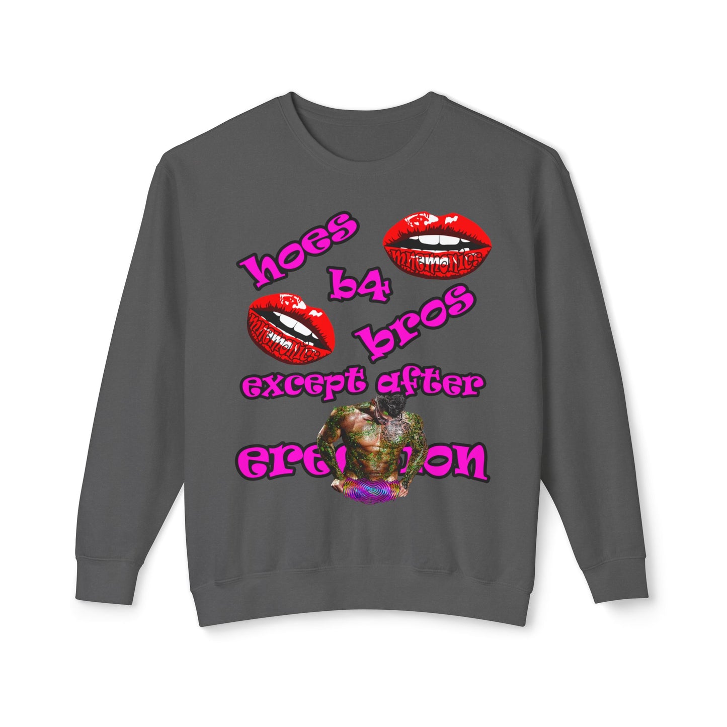 hoes b4 bros - Unisex Lightweight Crewneck Sweatshirt