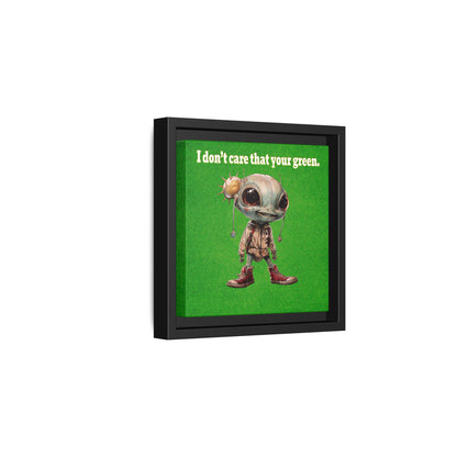 I don't care that your green - framed canvas art (green turf)