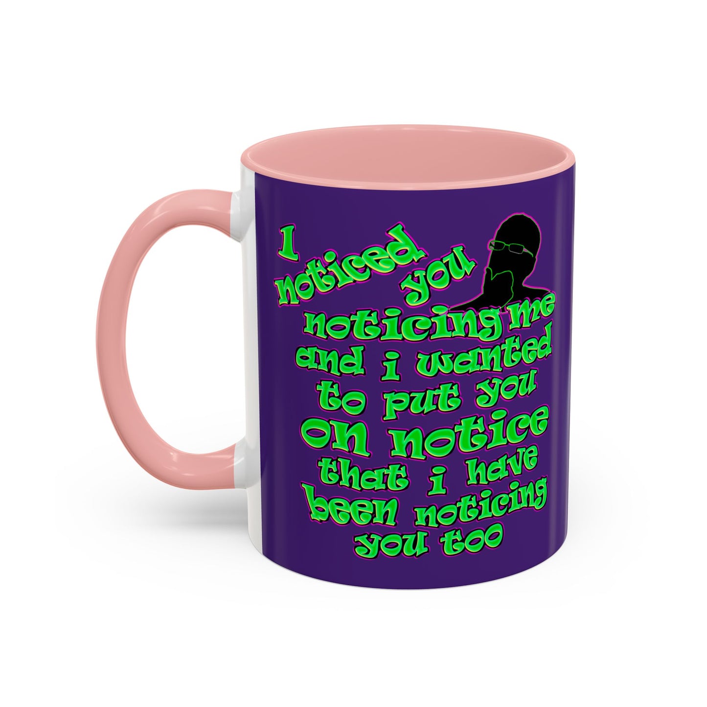 noticed you noticing - Accent Mug (purple)
