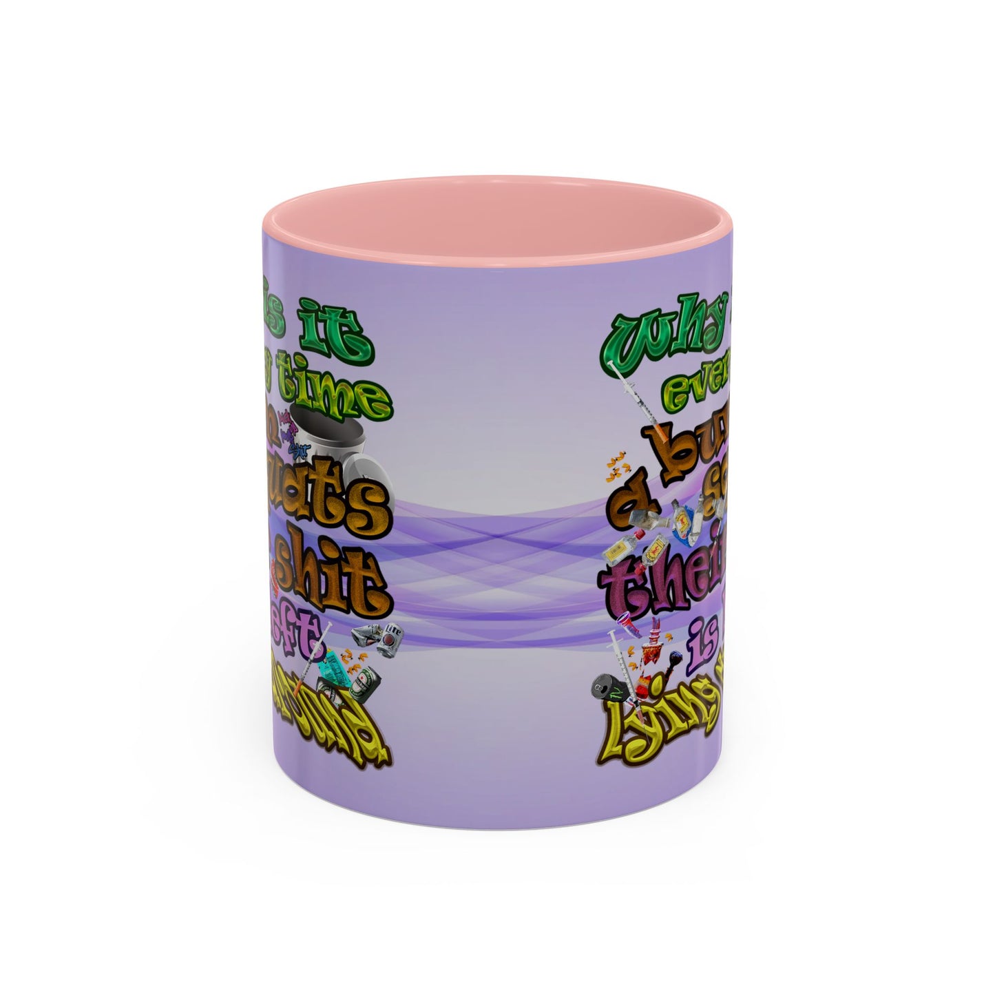 the bum's shit - Accent Mug (light blue-pink wave)