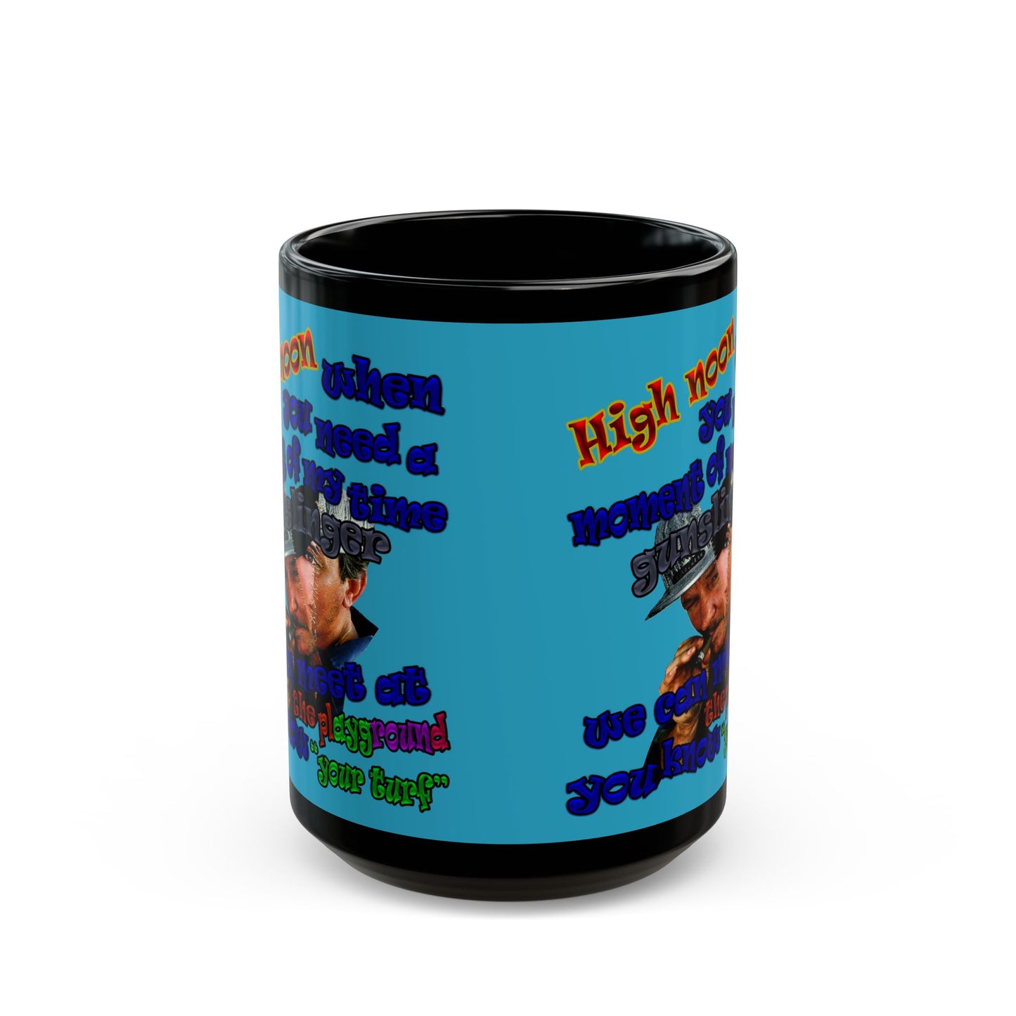high noon - Black Mug (turquoise)