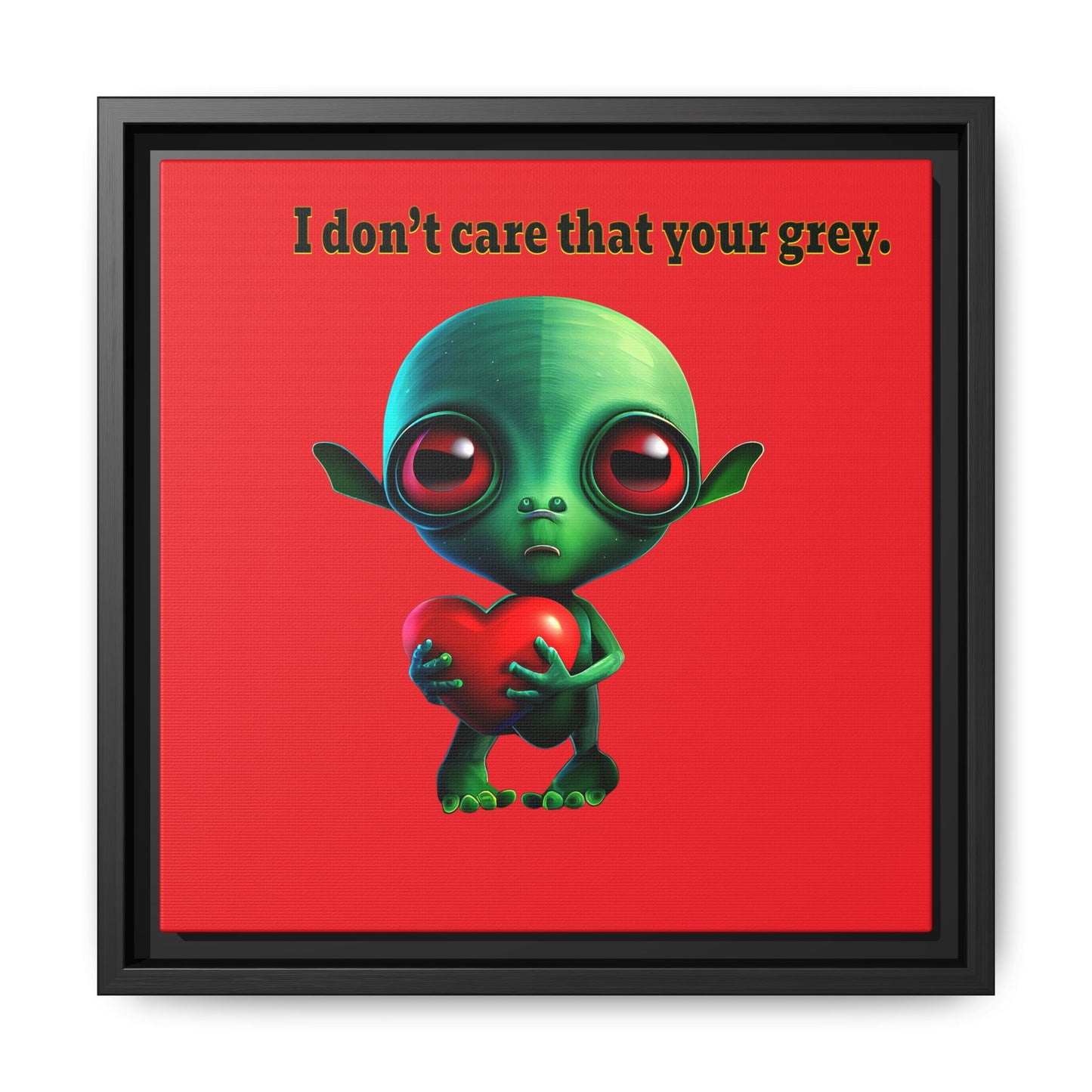 I don't care that your grey - framed canvas art (red)