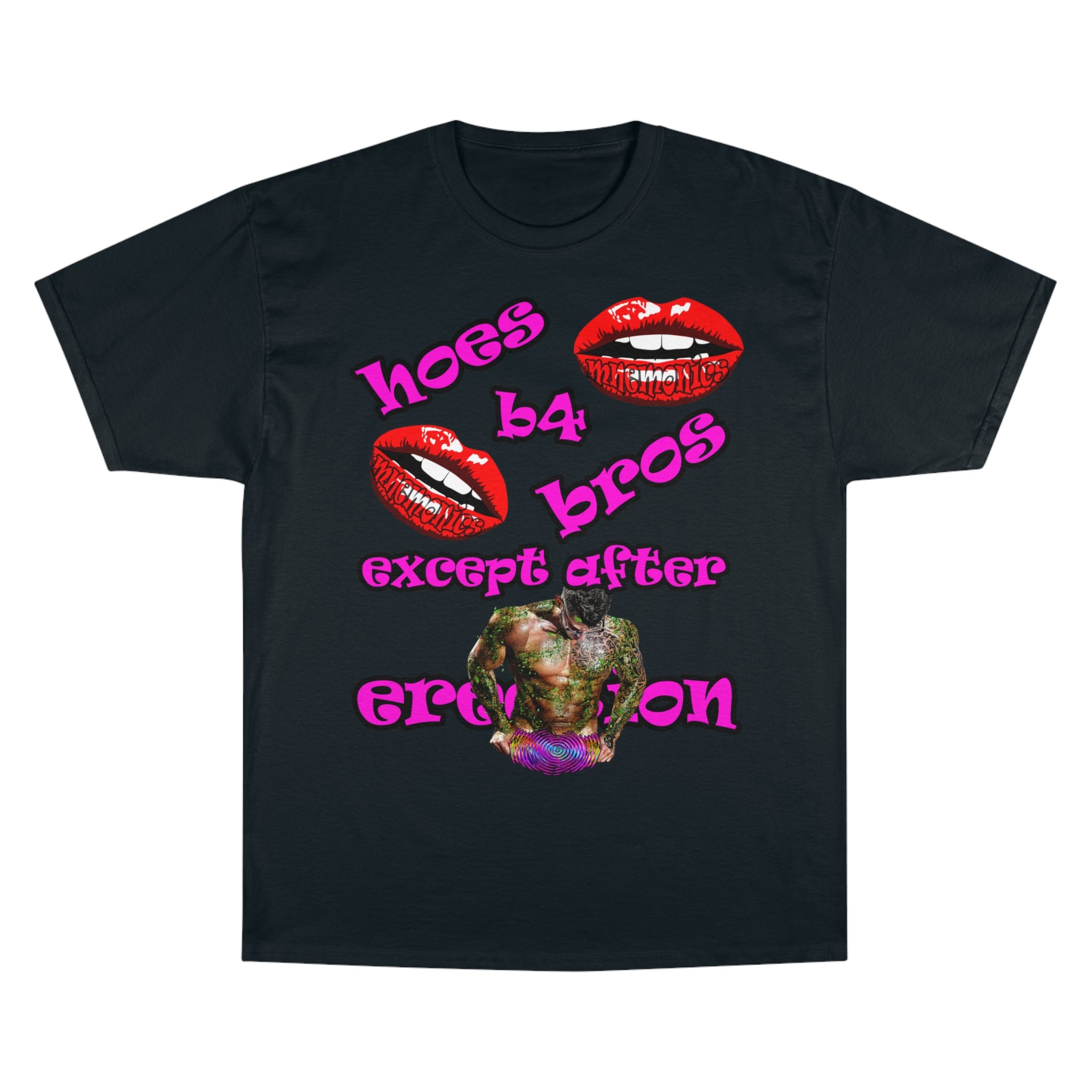 hoes b4 bros - Champion T-Shirt