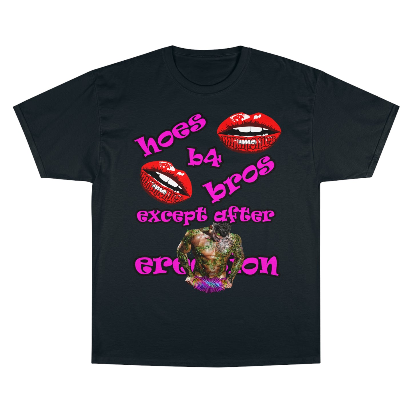 hoes b4 bros - Champion T-Shirt
