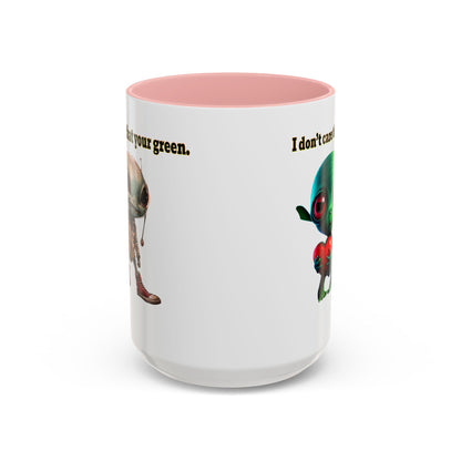 I don't care that your grey - Accent Mug (white)
