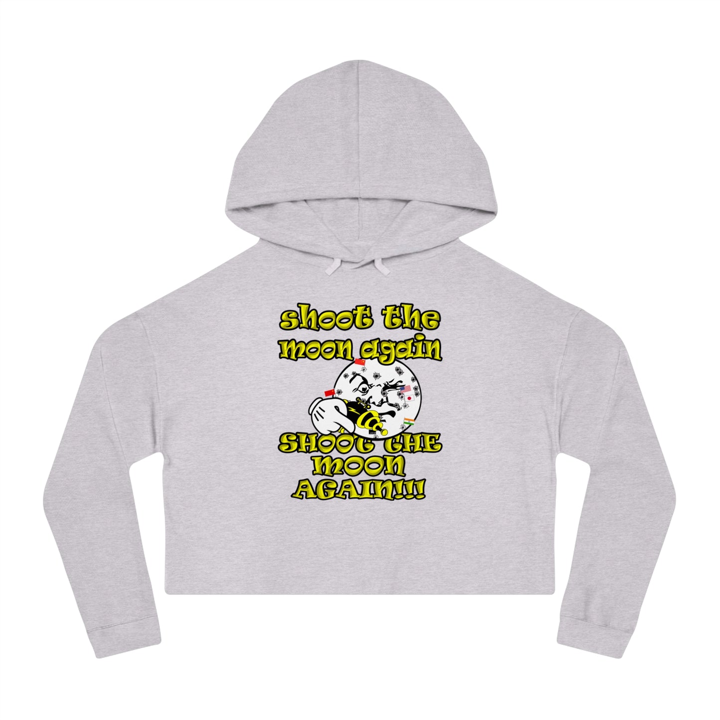 shoot the moon again - Women’s Cropped Hooded Sweatshirt