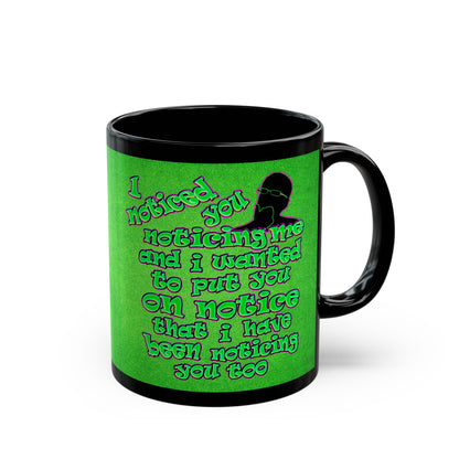 noticed you noticing - Black Mug (green turf)