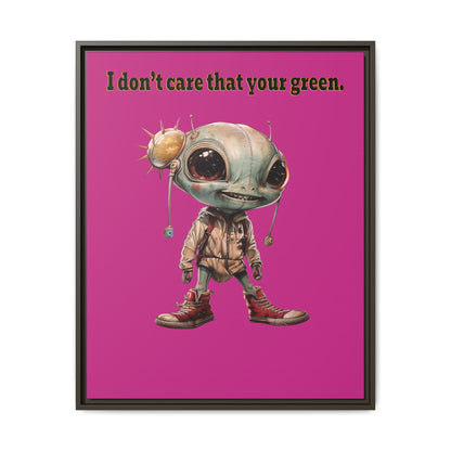 I don't care that your green - framed canvas art (pink)