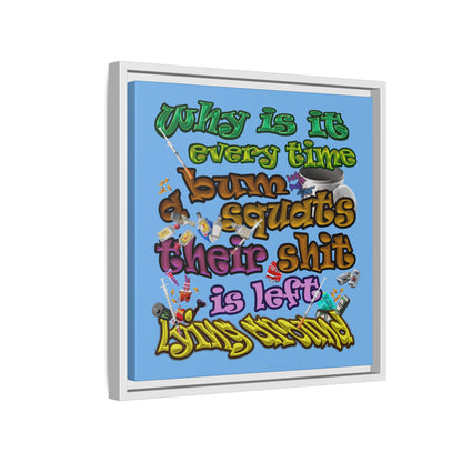 the bum's shit - framed canvas art (light blue)