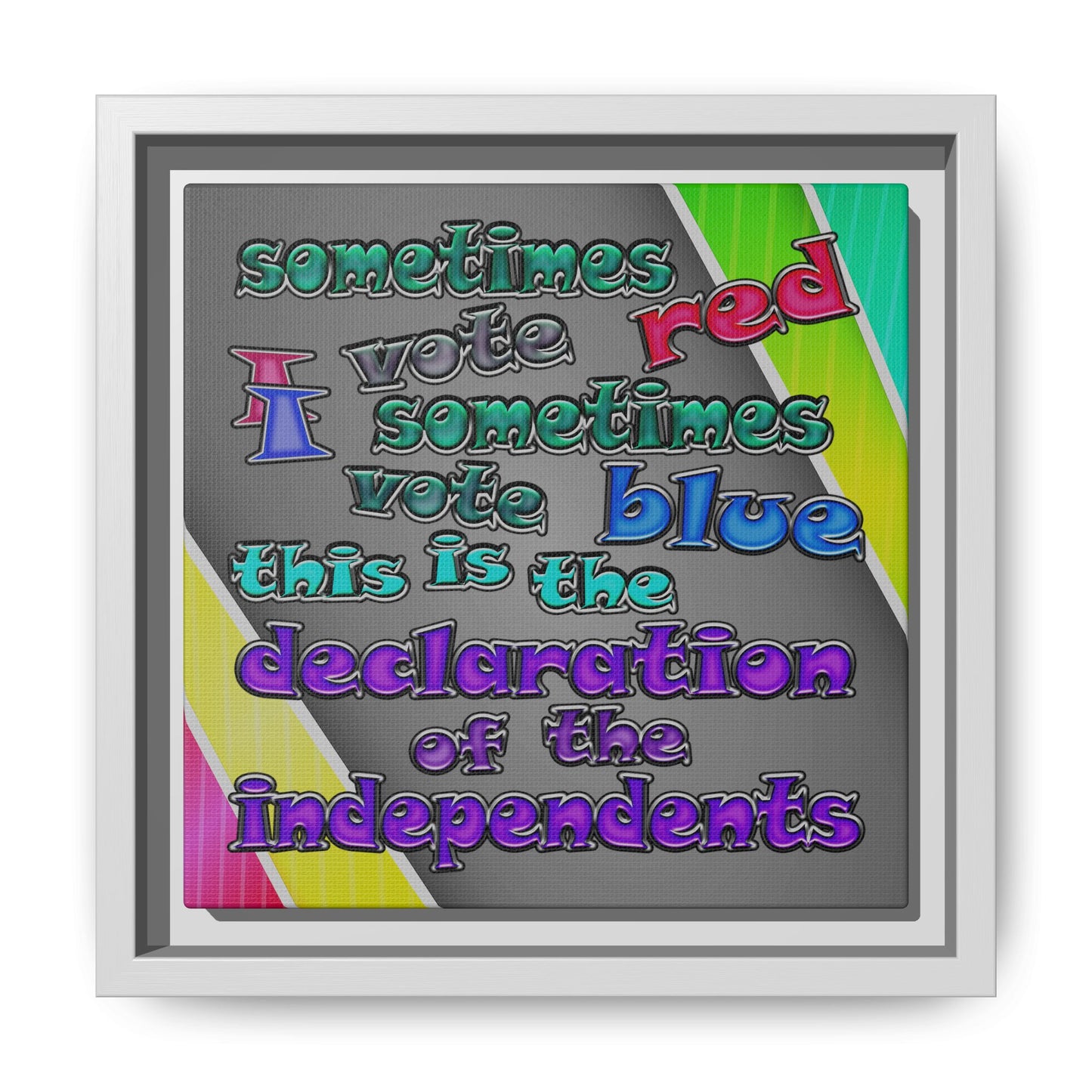 declaration of the independents - framed canvas art (rainbow split)